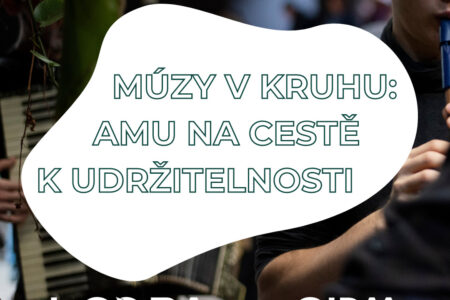 Múzy v kruhu - AMU na cestě k větší udržitelnosti