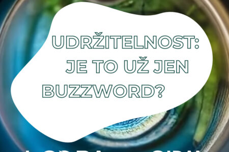 LOOPA & Ekonews: Je udržitelnost už jen buzzword?