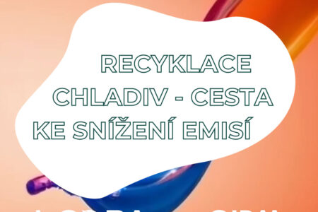 Recyklace chladiv - efektivní způsob, jak snížit uhlíkovou stopu!